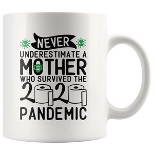 Mother Survived 2020 Pandemic Toilet Paper White Coffee Mug