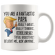 Funny Fantastic Papa Trump Coffee Mug (11 oz)