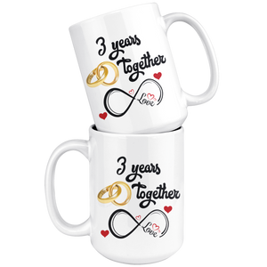 Third Wedding Anniversary Gift For Him And Her, 3rd Anniversary Mug For Husband & Wife, Married 3 Years, 3 Years Together, 3 Years With Her (15 oz )