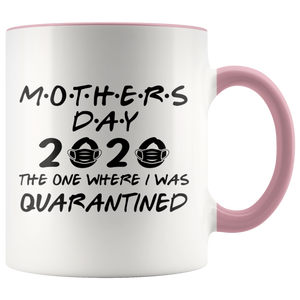 Mothers Day Pandemic Quarantine 2020 Colored Coffee Mug
