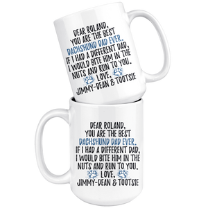Personalized Dog Jimmy - Dean & Tootsie Dad Roland Coffe Mug (15 oz)