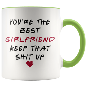 You're The Best Girlfriend Colored Mug - Valentines Day Mug (11 oz)
