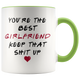 You're The Best Girlfriend Colored Mug - Valentines Day Mug (11 oz)