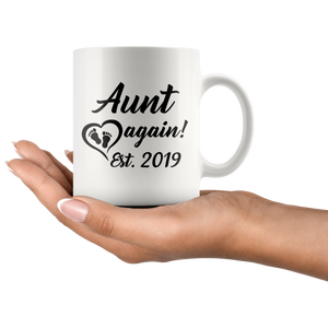 Aunt Again Estimated 2019 Coffee Mug (11 oz) - Freedom Look