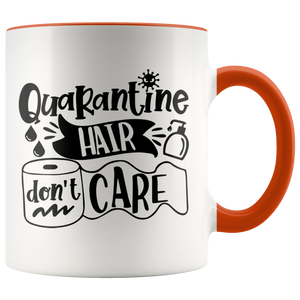 Pandemic Quarantine Hair Don't Care Toilet Paper Colored Coffee Mug