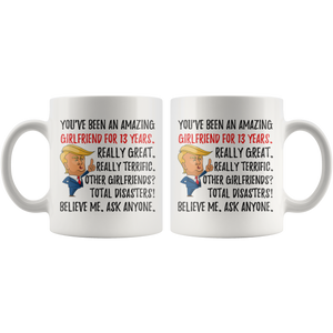 Funny Awesome Girlfriend For 13 Years Coffee Mug, 13th Anniversary Girlfriend Trump Gifts, 13th Anniversary Mug, 13 Years Together With Her (11oz)