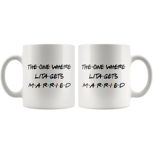 The One Where Lita Gets Married Coffee Mug (11 oz)