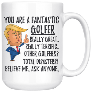 Funny Fantastic Golfer Trump Coffee Mug (15 oz)