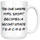 The One Where Mrs. Short Becomes A Second Grade Teacher Coffee Mug (15 oz)