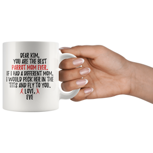 Kim Parrot Mom Coffee Mug (11oz)