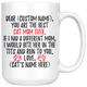 Personalized Best Cat Mom Ever Coffee Mug (15 oz)