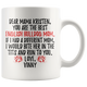 Personalized Dog Vinny Mom Mama Kristen Coffee Mug (11 oz)