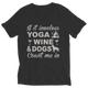 Limited Edition - Yoga Wine Dogs