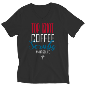 Top Knot Coffee Scrubs Nurse Life