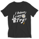 I Believe I Can Fry