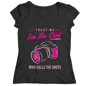 Trust Me I'm A Girl Who Calls The Shots