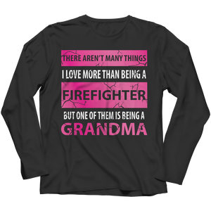 There Aren't Many Things - Firefighter Grandma