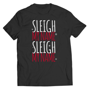 Sleigh My Name