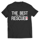 The Best Thing In Life Are Rescued