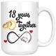 18th Wedding Anniversary Gift For Him And Her, 18th Anniversary Mug For Husband & Wife, Married For 18 Years, 18 Years Together With Her (15 oz )