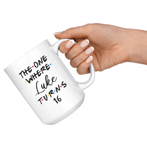 The One Where Luke Turns 16 Years Coffee Mug (15 oz)
