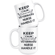 Keep Calm And Let The Veterinary Nurse Handle It Coffee Mug (15 oz)