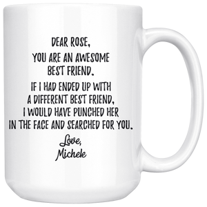 Personalized Best Friend Coffee Mug - Rose Michele (15 oz)