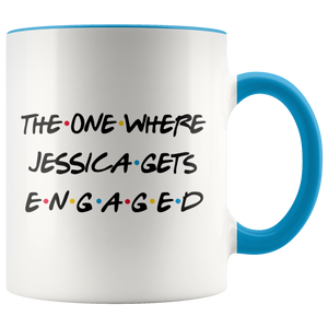 The One Where Jessica Gets Engaged Coffee Mug (11 oz)