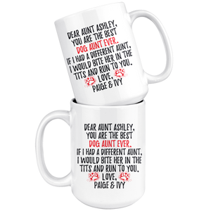 Personalized Dog Paige & Ivy Aunt Ashley Coffee Mug (15 oz)