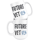 Future Vet Medicine Degree, Veterinarian Student Coffee Mug (15 oz)