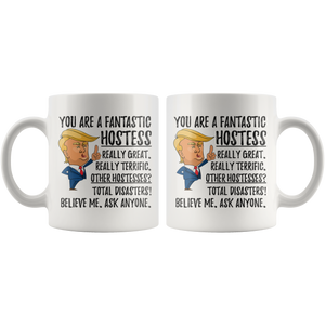 Funny Fantastic Hostess Coffee Mug, Hostess Trump Gifts, Best Hostess Birthday Gift, Hostess Christmas Graduation Gift