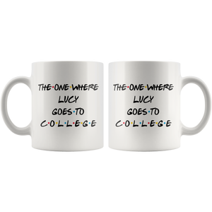 The One Where Lucy Goes To College Coffee Mug (11 oz)