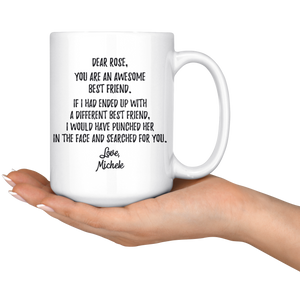 Personalized Best Friend Coffee Mug - Rose Michele (15 oz)
