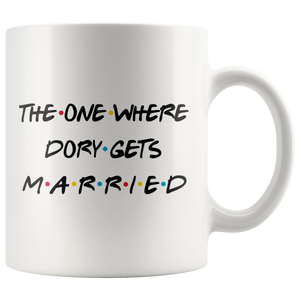 The One Where Dory Gets Married Coffee Mug (11 oz)