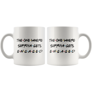 The One Where Supriya Gets Engaged Coffee Mug (11 oz)
