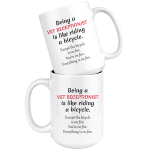 Funny Veterinary Receptionist Coffee Mug (15 oz)