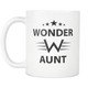 Wonder Aunt Mug - My Aunt Rocks Mug - Worlds Greatest Auntie - Best Effin Aunt Ever Mug - Killing It Aunt - Great Gift For Your Aunt
