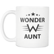 Wonder Aunt Mug - My Aunt Rocks Mug - Worlds Greatest Auntie - Best Effin Aunt Ever Mug - Killing It Aunt - Great Gift For Your Aunt