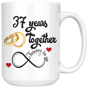 37th Wedding Anniversary Gift For Him And Her, 37th Anniversary Mug For Husband & Wife, Married For 37 Years, 37 Years Together With Her (15 oz )