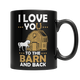 I Love You To The Barn And Back