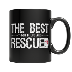 The Best Thing In Life Are Rescued
