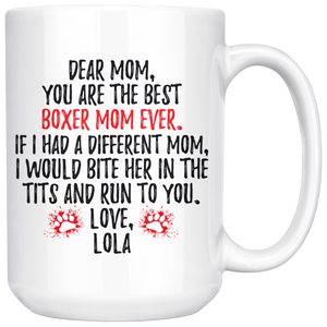 Personalized Boxer Dog Lola Mom Coffee Mug (15 oz)