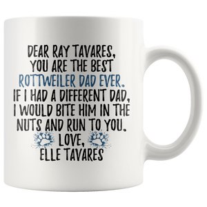 Personalized Rottweiler Dog Elle Tavares Dad Ray Tavares Coffee Mug (11 oz)