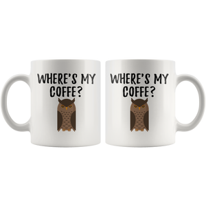 Where's My Coffee Sleepy Tired Owl Mug (11 oz)