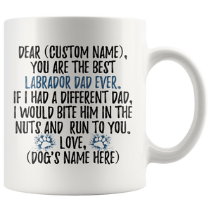 Personalized Best Labrador Dad Ever Coffee Mug (11 oz)