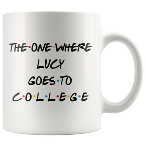 The One Where Lucy Goes To College Coffee Mug (11 oz)
