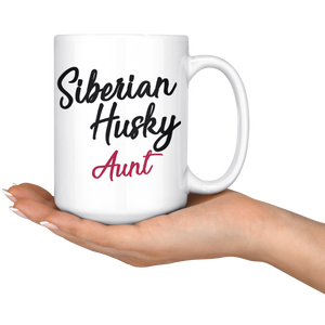 Siberian Husky Aunt Coffee Mug (15 oz)