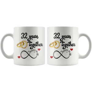 32nd Wedding Anniversary Gift For Him And Her, 32nd Anniversary Mug For Husband & Wife, Married For 32 Years, 32 Years Together With Her (11 oz )