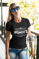 Human Rights Are Women's Rights Girls Ladies Wives Women & Unisex T-Shirt