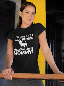 Not Only Dog Person Chihuahua 'Chiwawa' Mommy Women & Unisex T-Shirt